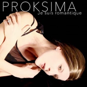 Je suis romantique Proksima Anouchka Djurdjevac Paola Cardone